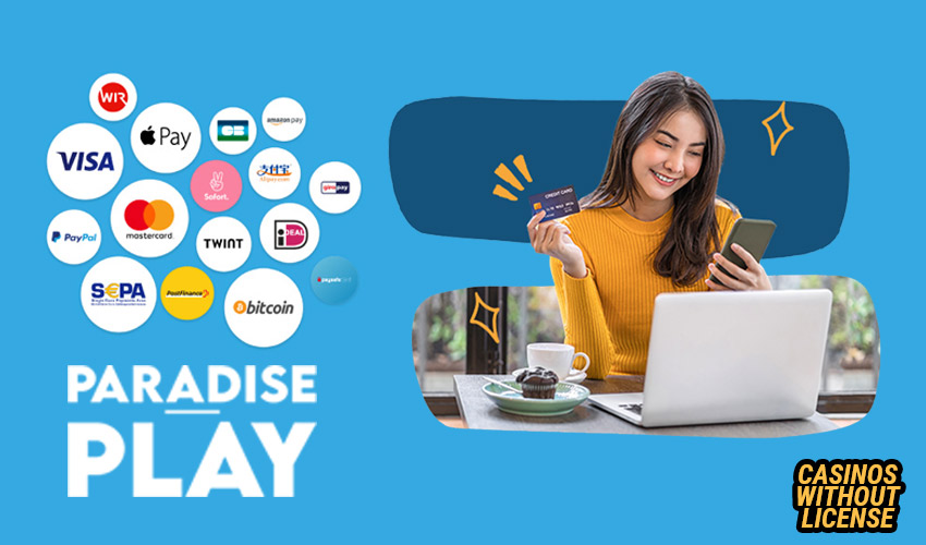 Payment methods at Paradise Play